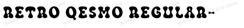 Retro Qesmo Regular字体转换